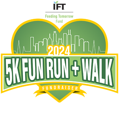 IFT Feeding Tomorrow Fund 2024 5K Fun Run + Walk Fundraiser